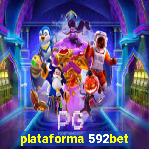 plataforma 592bet